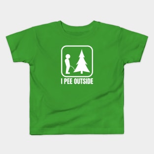 I Pee Outside Kids T-Shirt